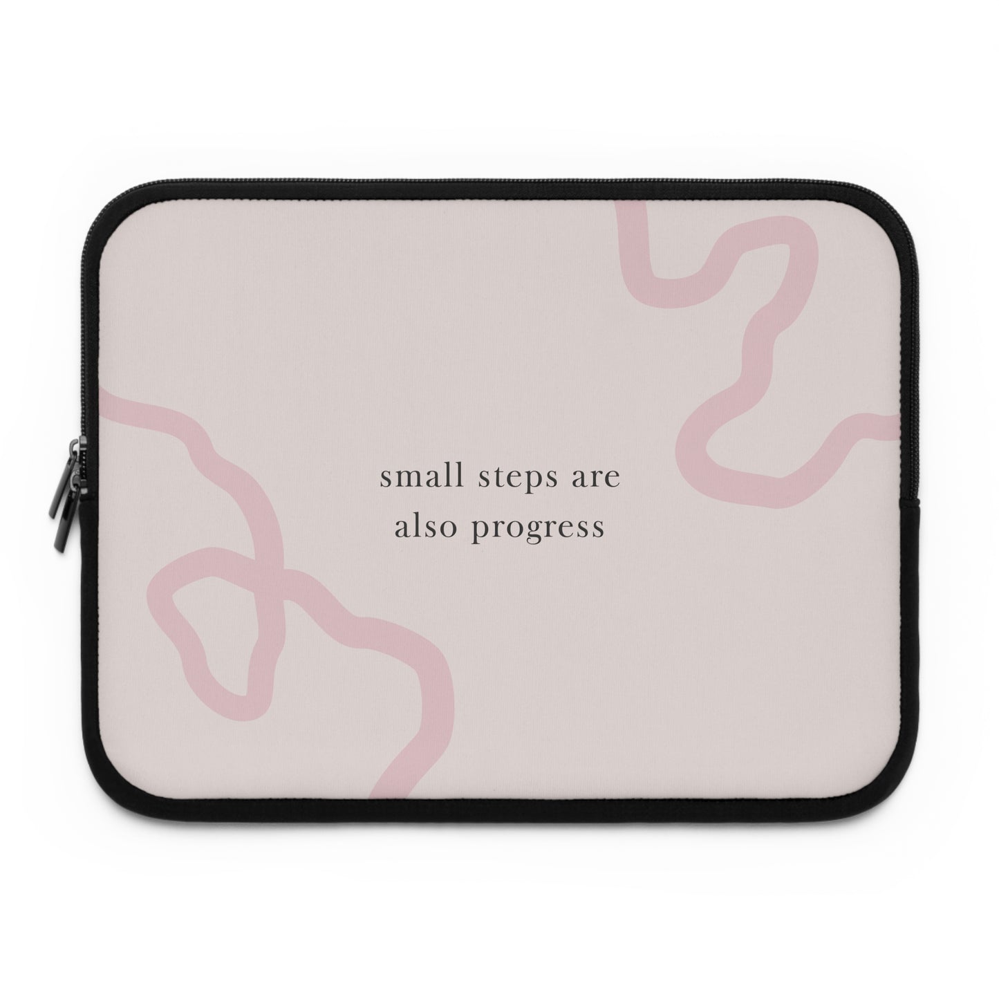 Inspirational Laptop Sleeve - 'Small Steps Are Also Progress'