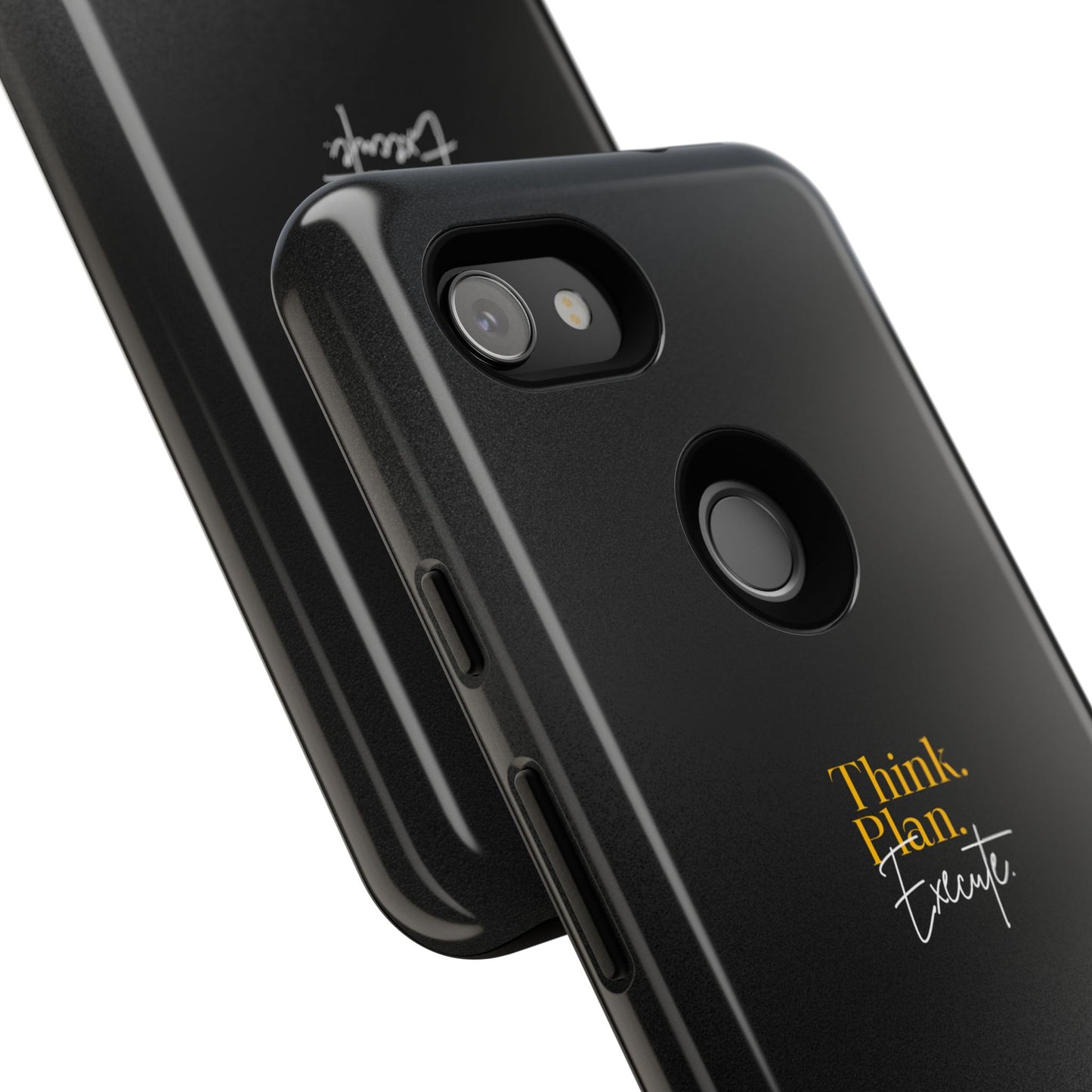 Inspirational Phone Case - Think. Plan. Execute.