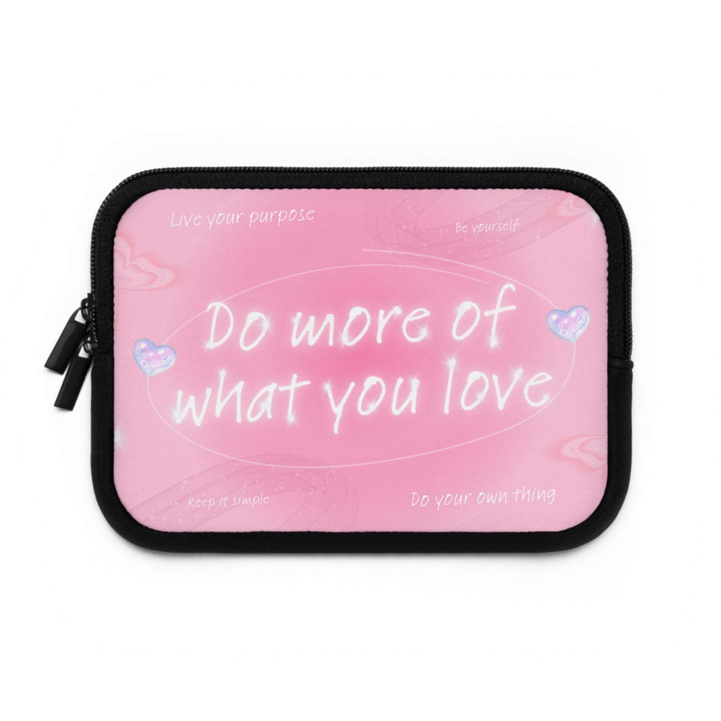 Inspirational Laptop Sleeve - "Do More of What You Love"