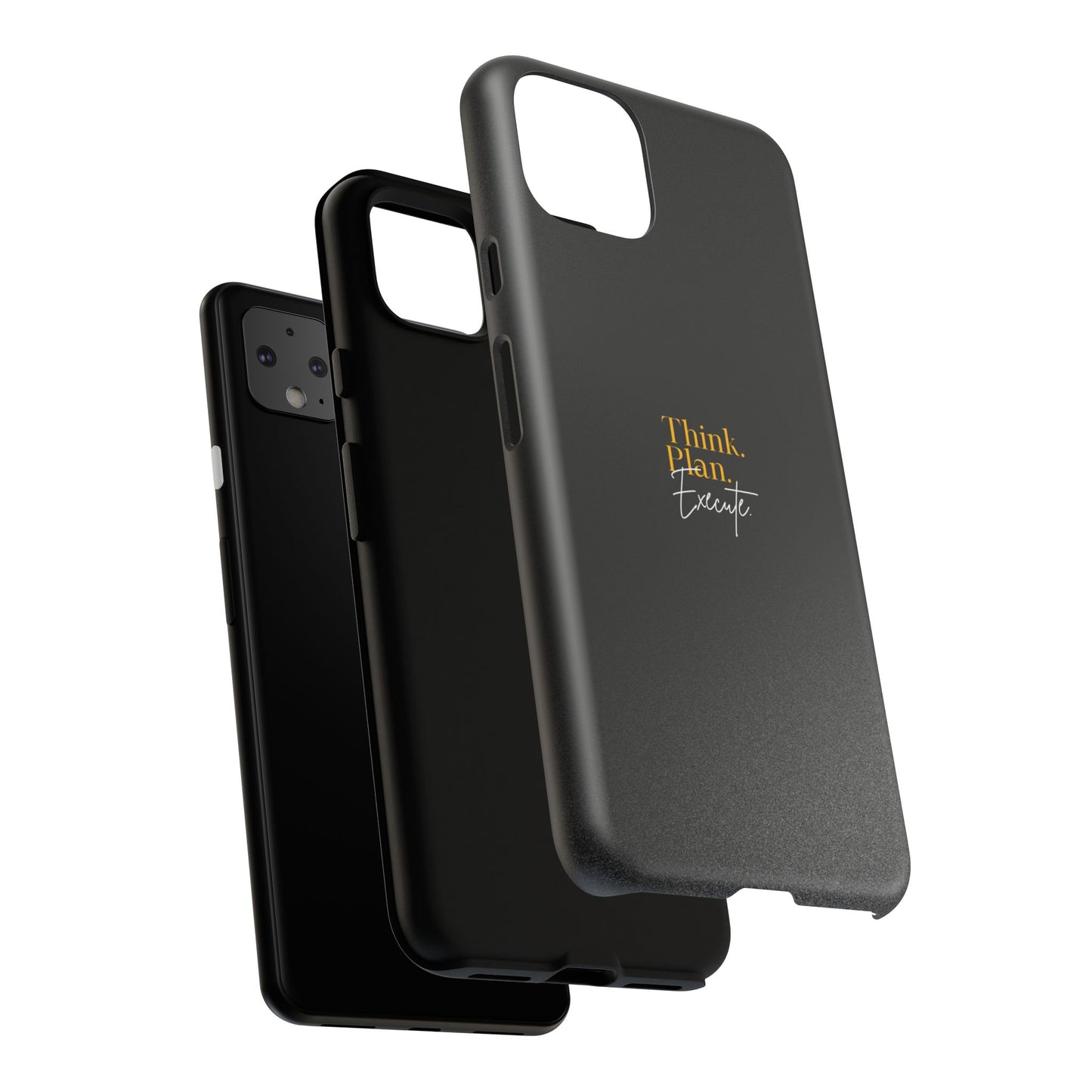 Inspirational Phone Case - Think. Plan. Execute.