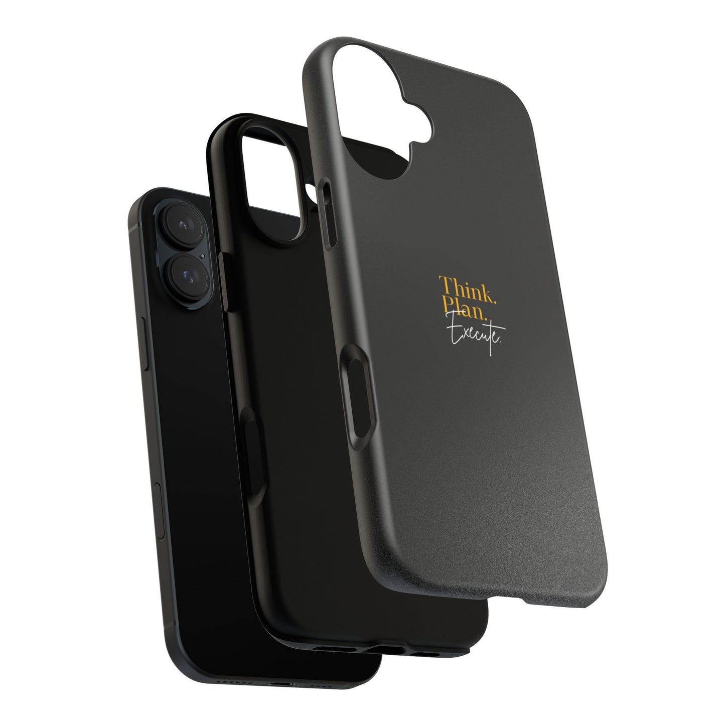 Inspirational Phone Case - Think. Plan. Execute.