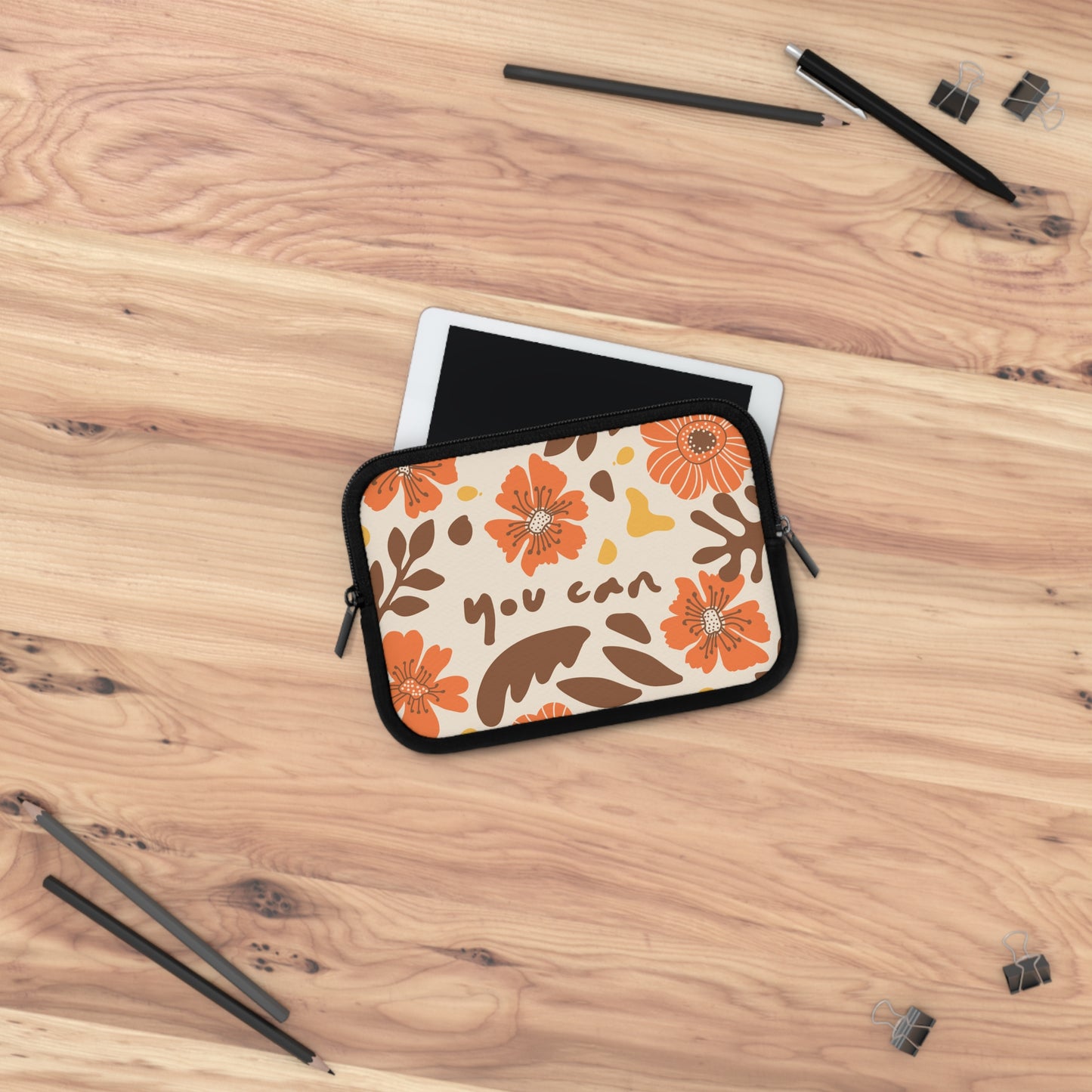 Floral Laptop Sleeve - "You Can" Design - Stylish & Protective Technology Accessory