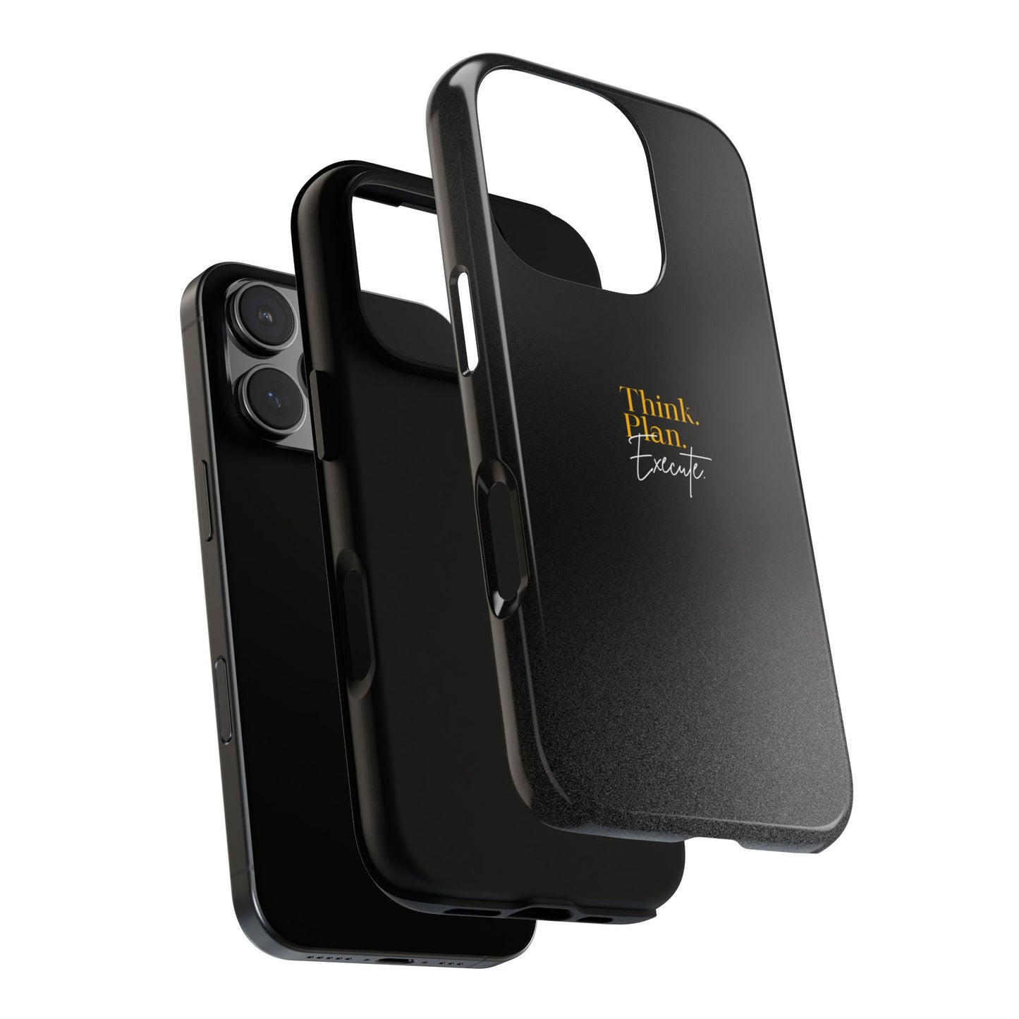 Inspirational Phone Case - Think. Plan. Execute.