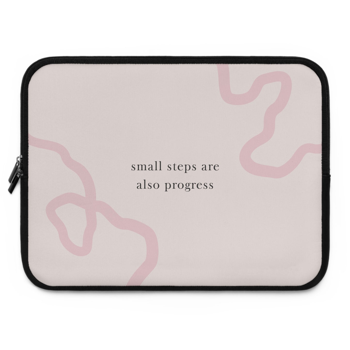 Inspirational Laptop Sleeve - 'Small Steps Are Also Progress'
