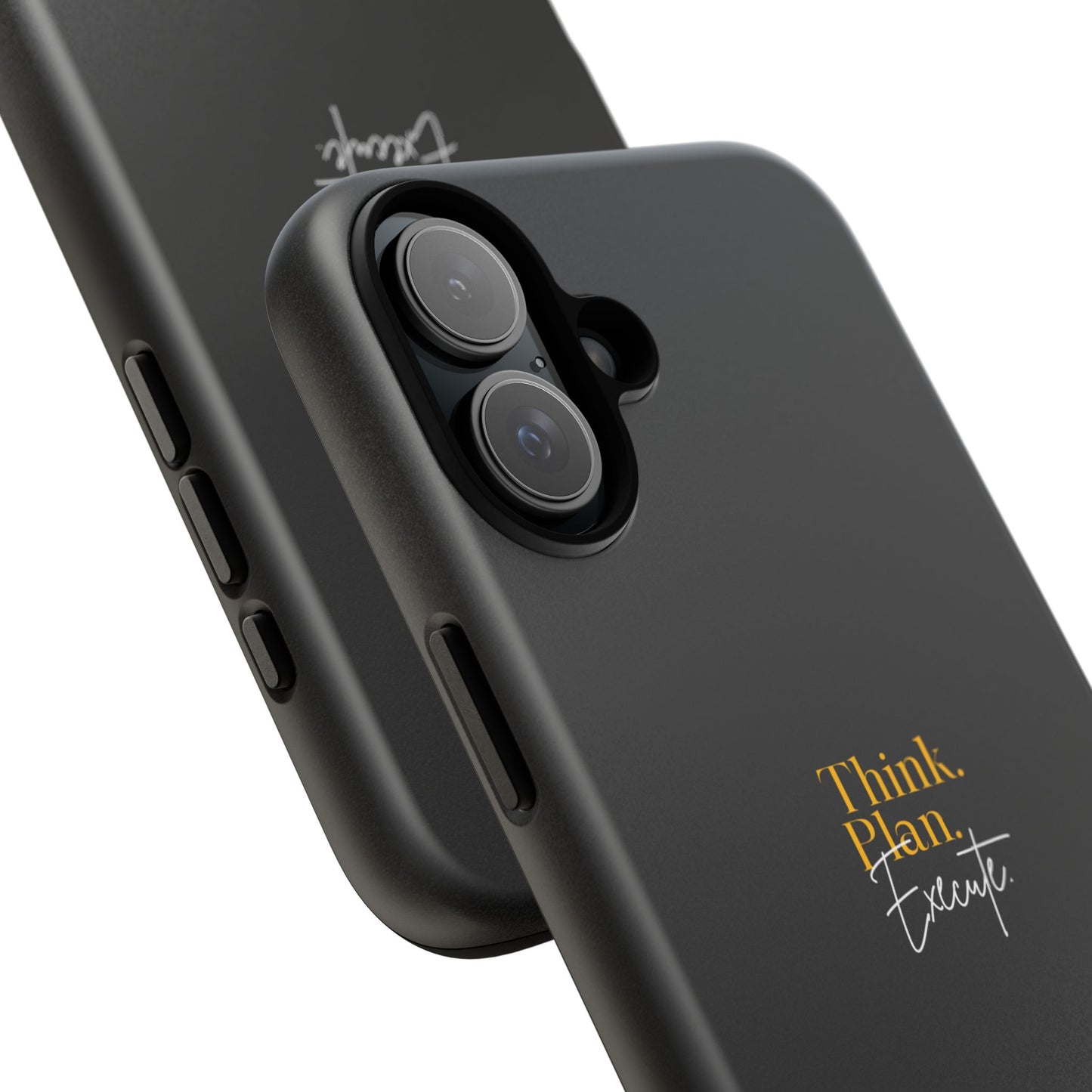 Inspirational Phone Case - Think. Plan. Execute.