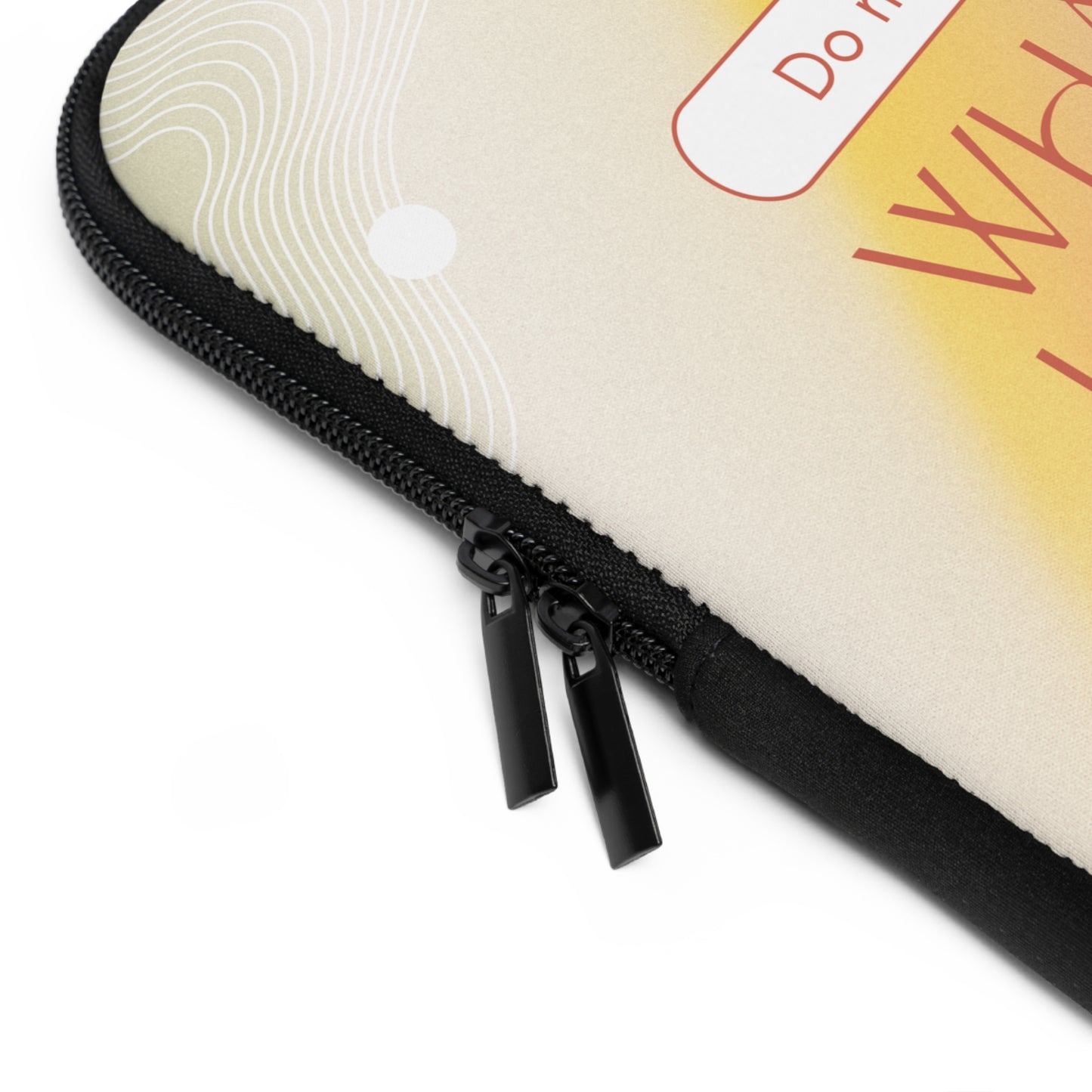 Inspirational Laptop Sleeve - Do More of What You Love