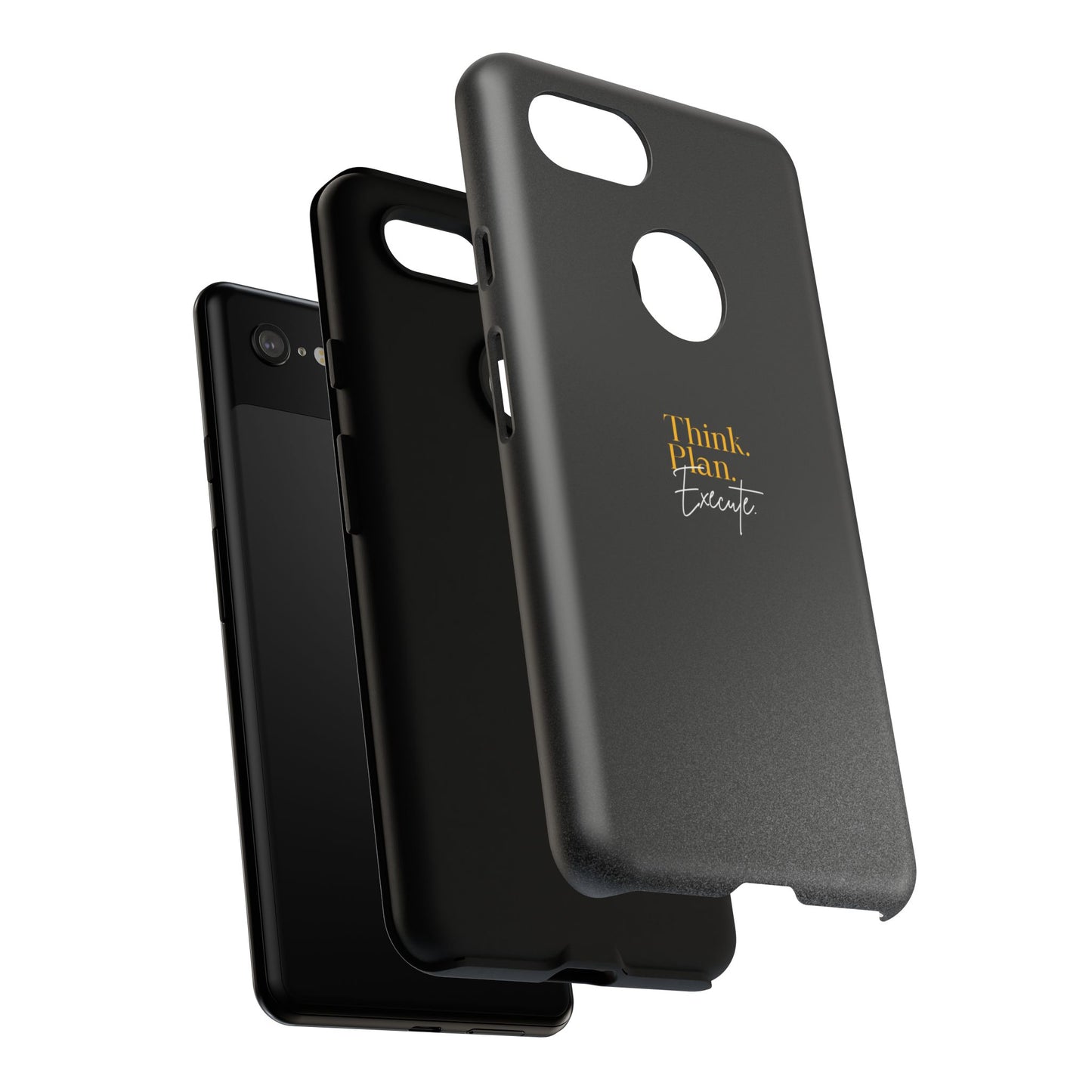 Inspirational Phone Case - Think. Plan. Execute.