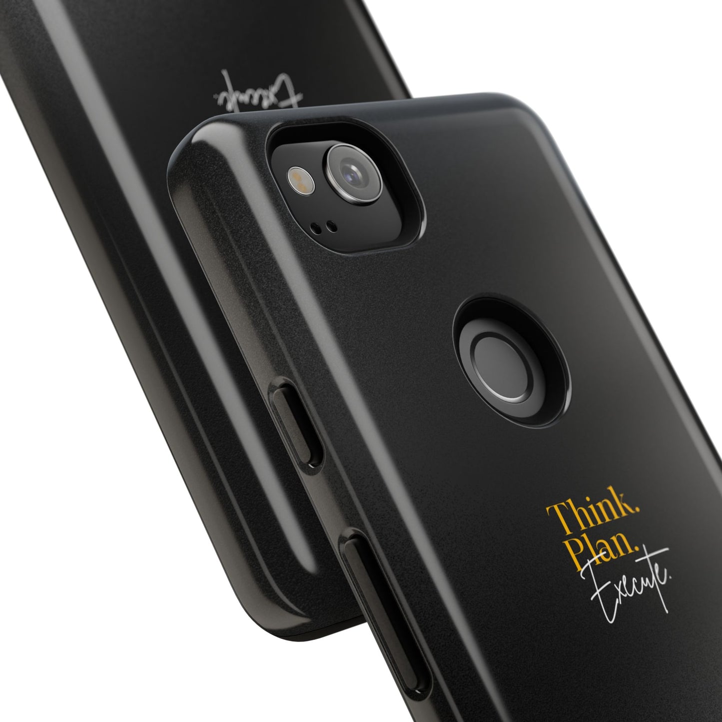 Inspirational Phone Case - Think. Plan. Execute.