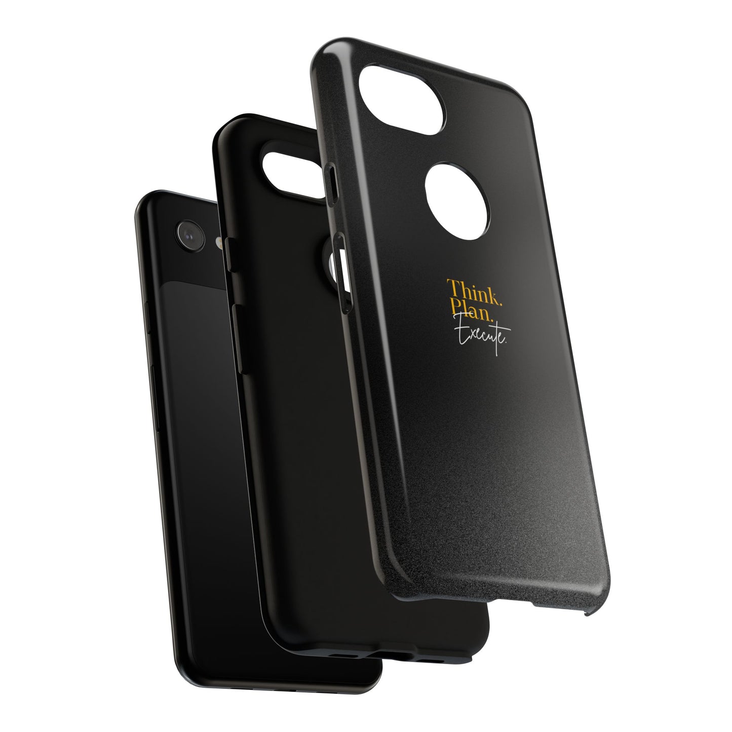 Inspirational Phone Case - Think. Plan. Execute.