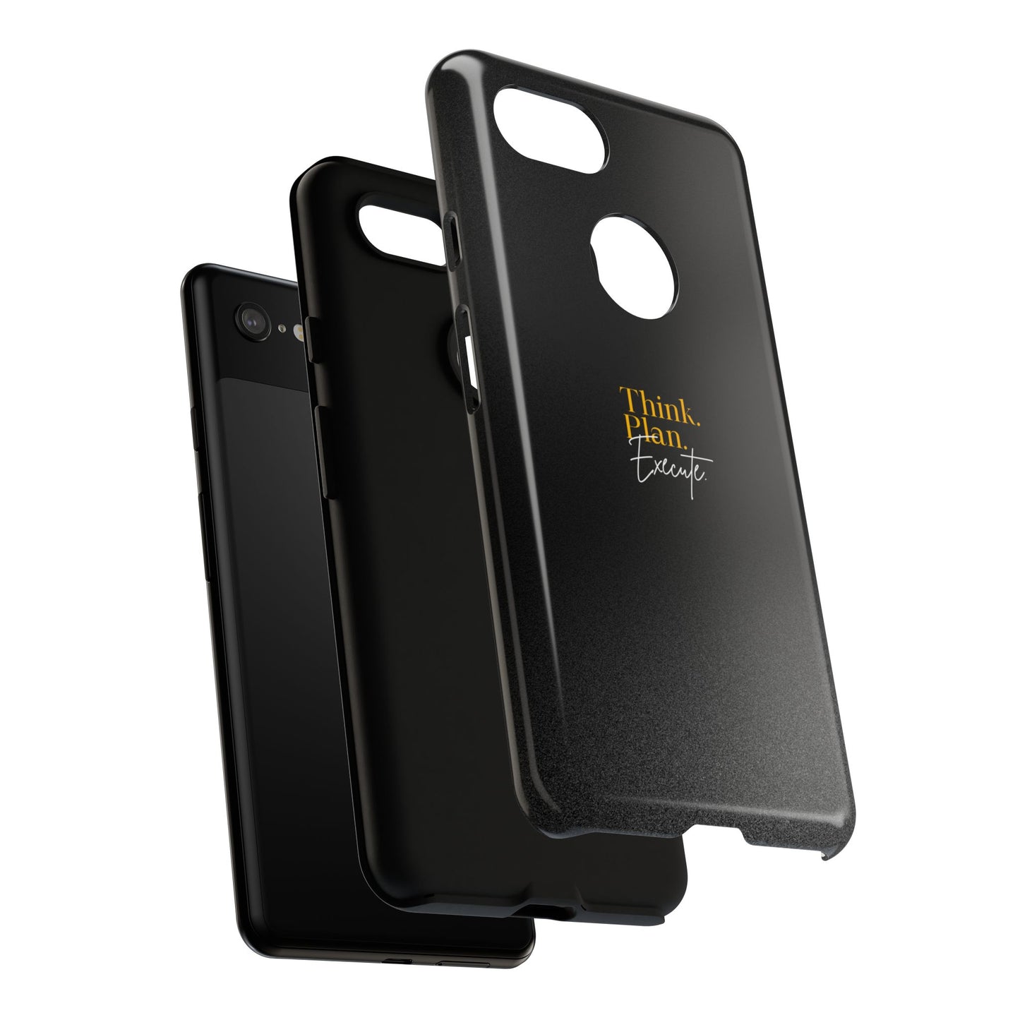 Inspirational Phone Case - Think. Plan. Execute.