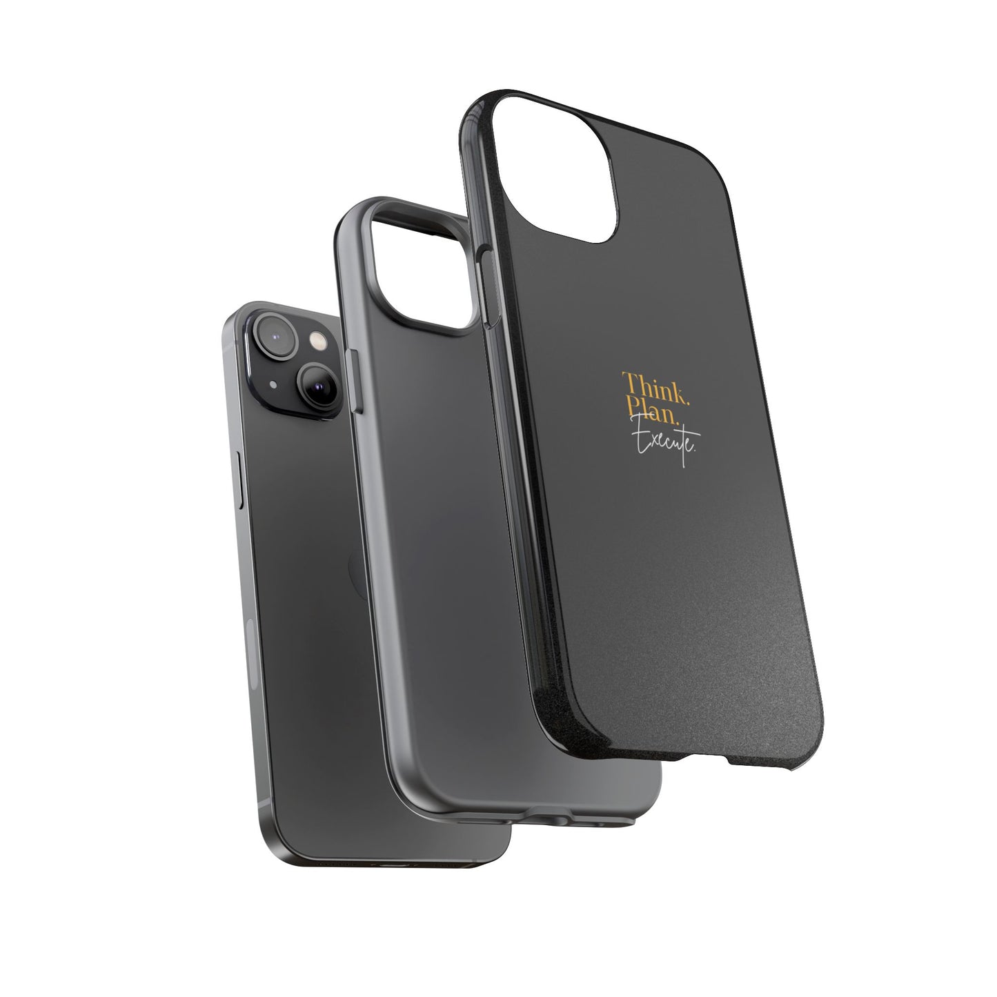Inspirational Phone Case - Think. Plan. Execute.