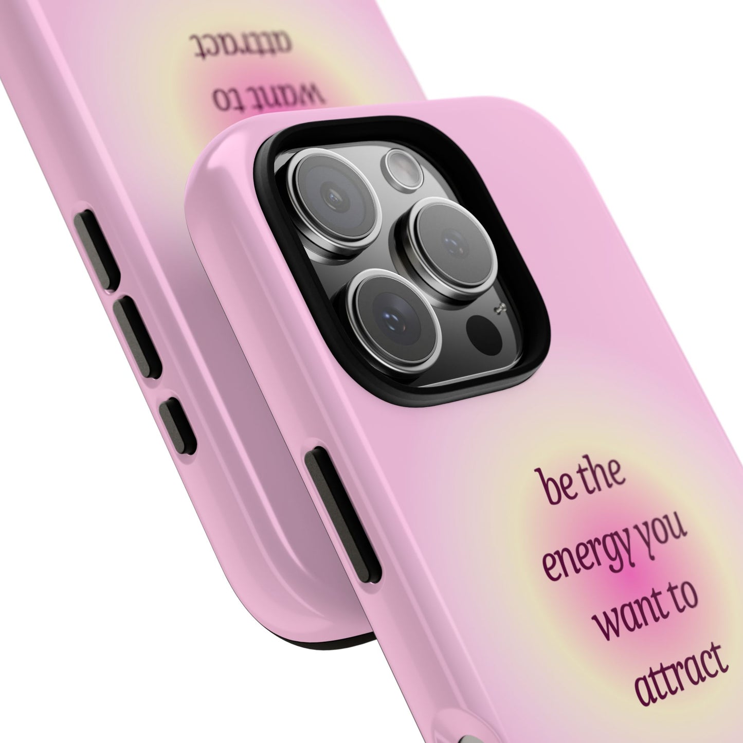 Be the Energy You Want to Attract Tough Cases Phone Case - Tough Case For Stylish Protection
