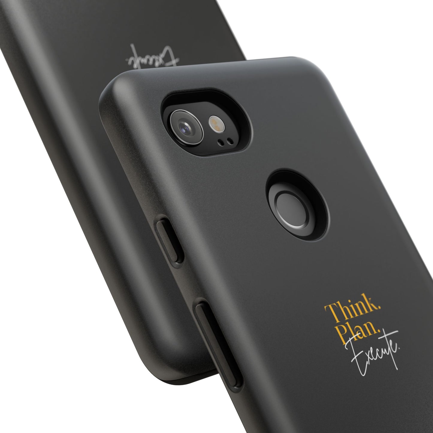 Inspirational Phone Case - Think. Plan. Execute.