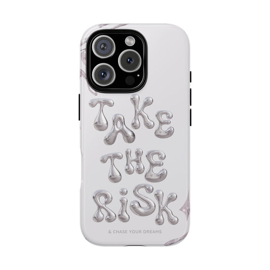 Take The Risk & Chase Your Dreams Phone Case - Tough Case for stylish Protection