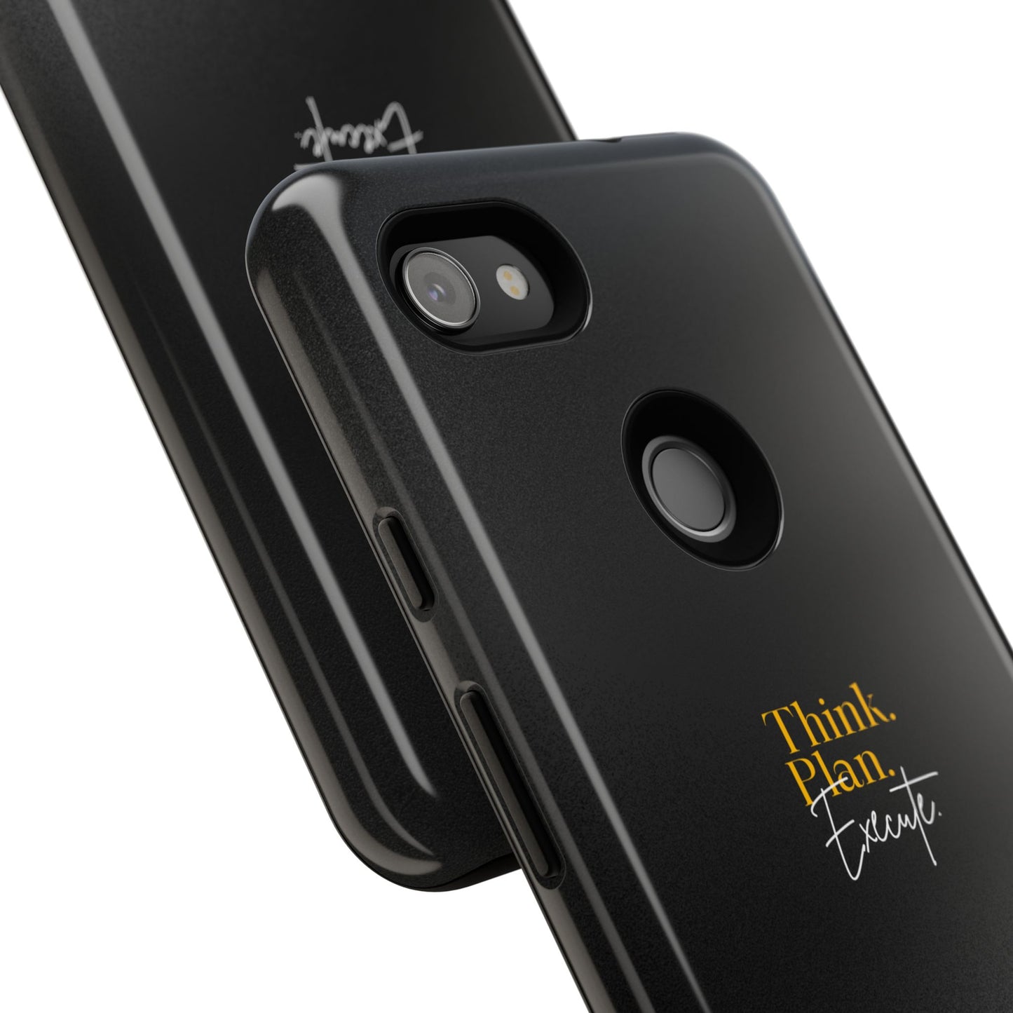 Inspirational Phone Case - Think. Plan. Execute.
