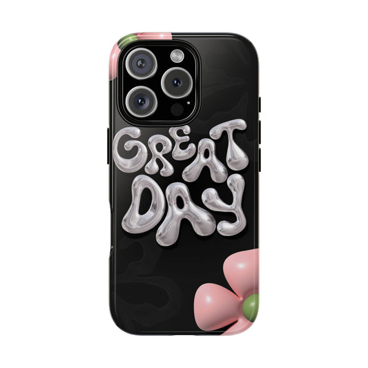 Great Day Tough Phone Case - Tough Case For Stylish Protection