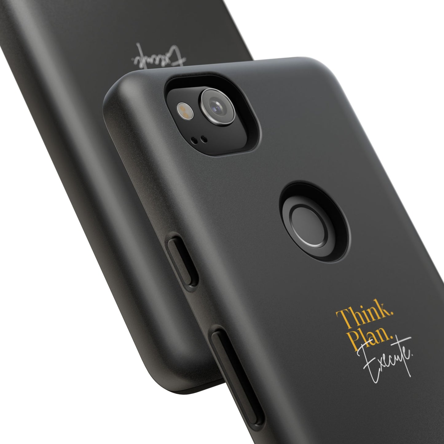 Inspirational Phone Case - Think. Plan. Execute.