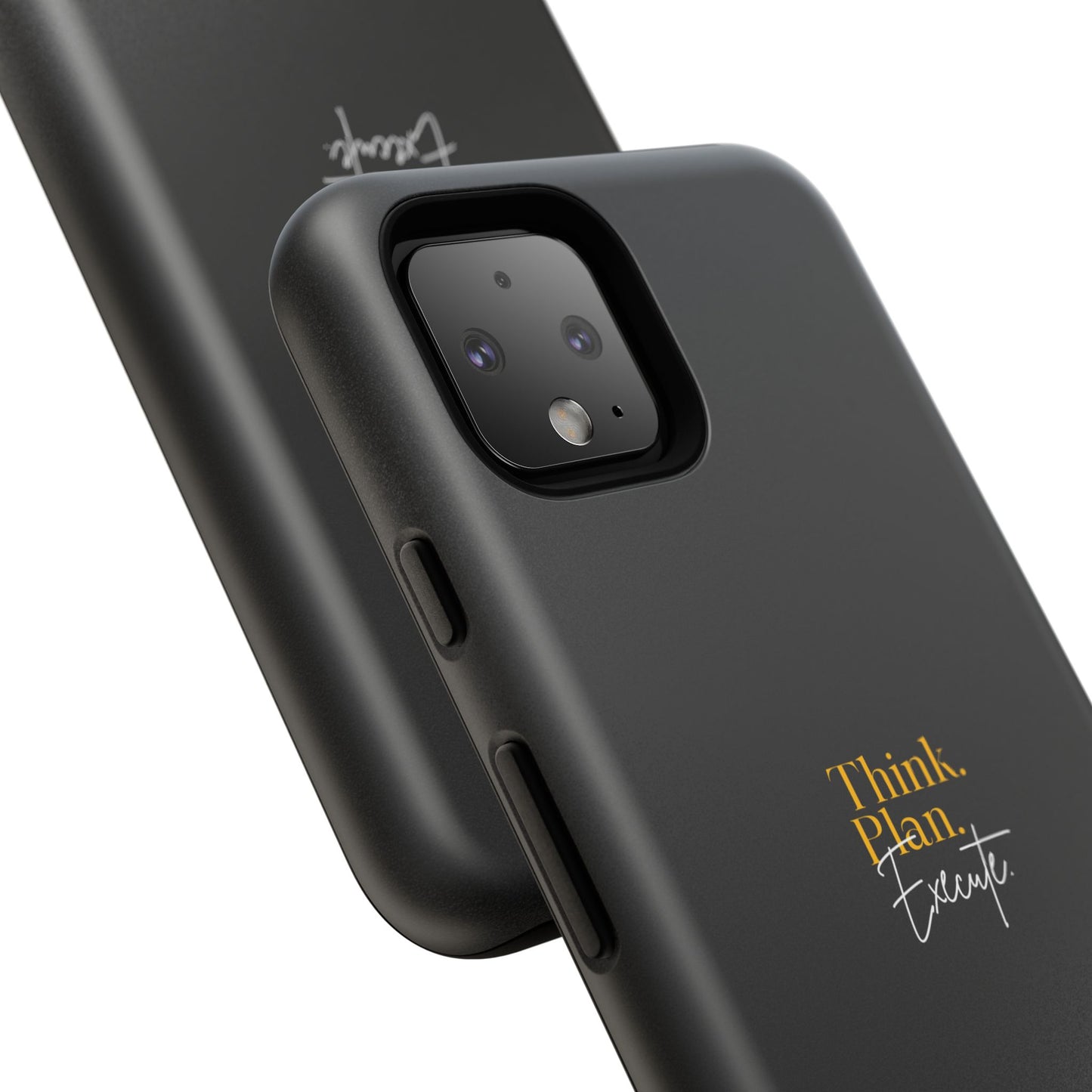 Inspirational Phone Case - Think. Plan. Execute.