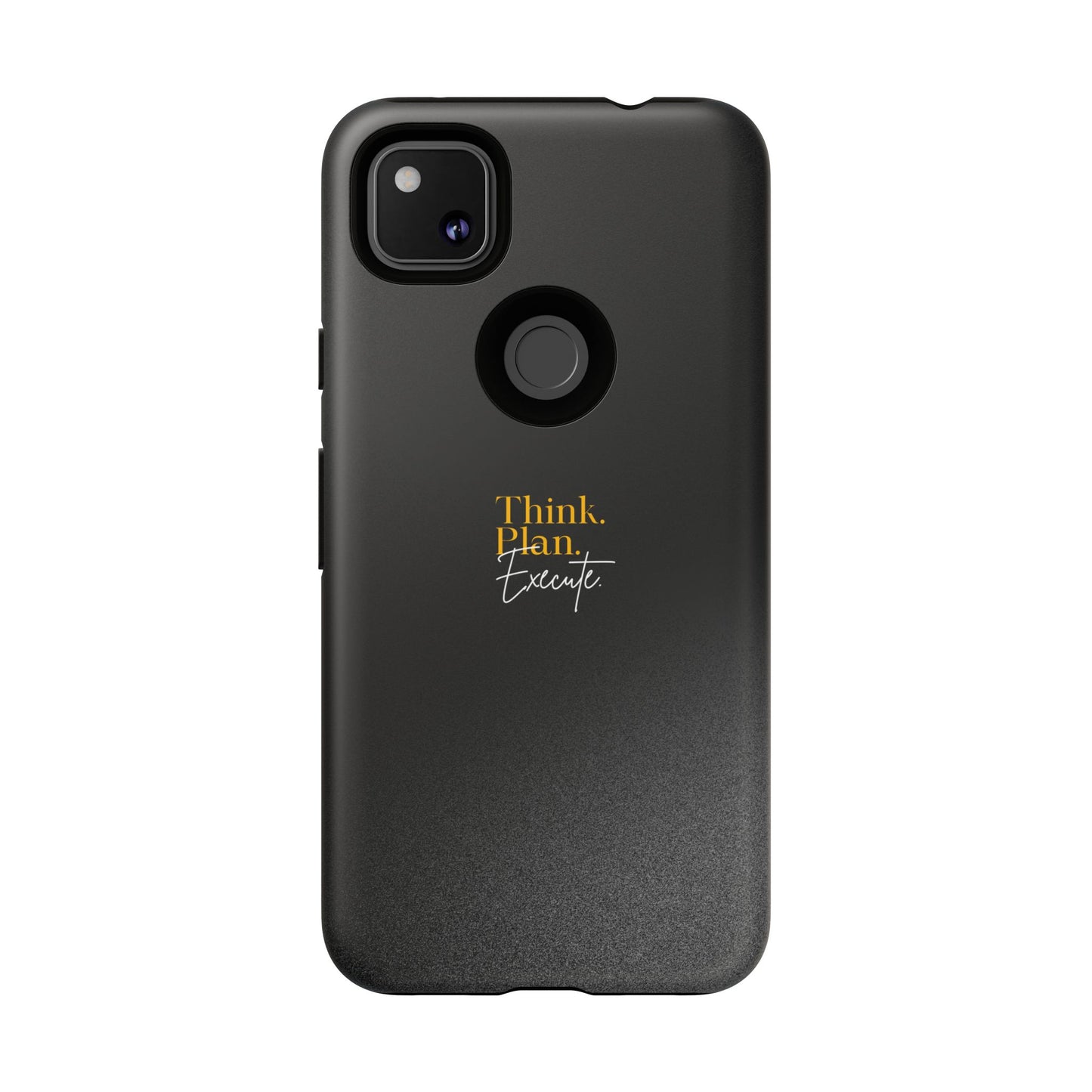 Inspirational Phone Case - Think. Plan. Execute.