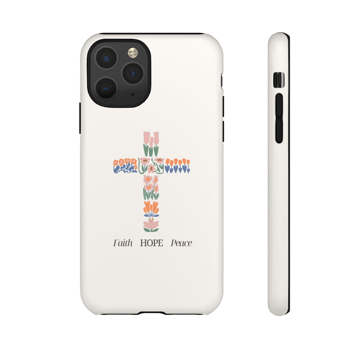 Faith, Hope, Peace Phone Case - Tough Cases for Spiritual Inspiration