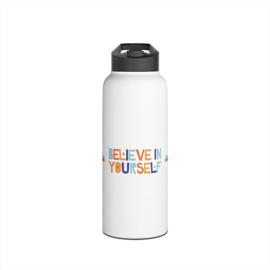Motivational Stainless Steel Water Bottle - "Believe in Yourself"