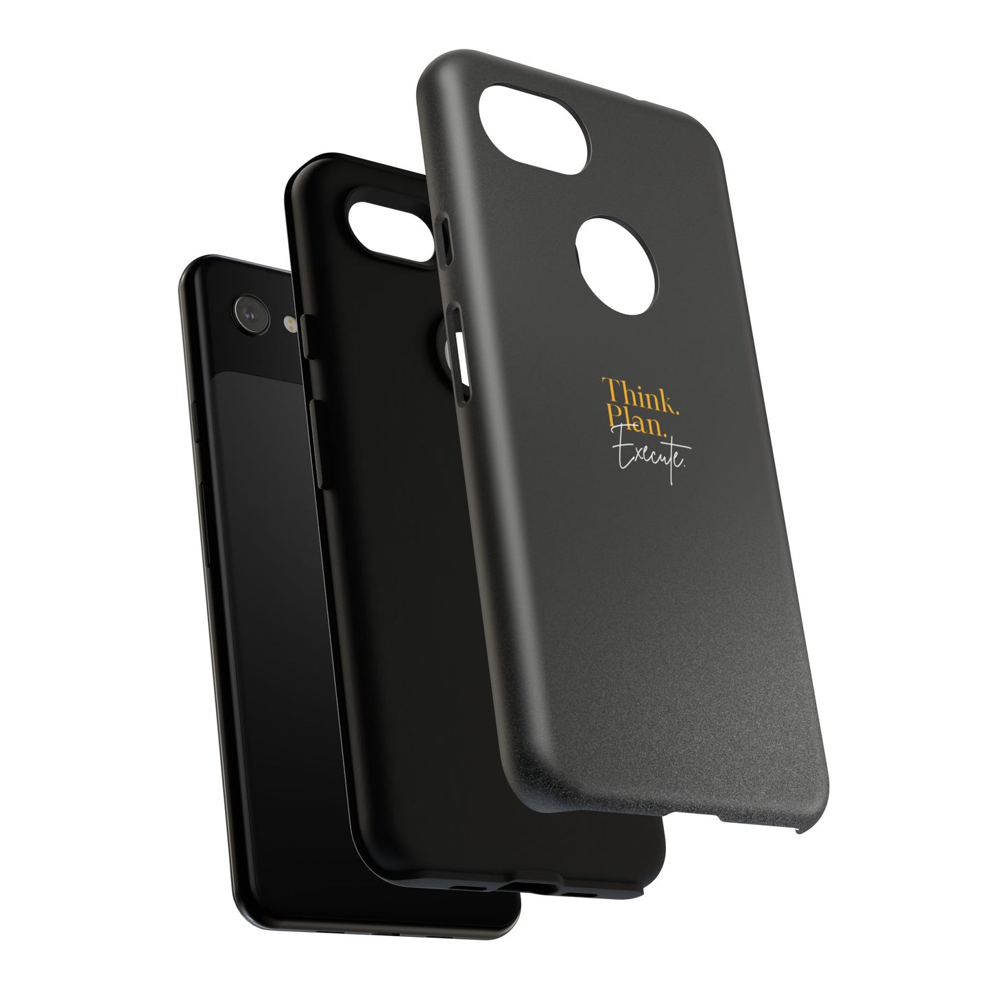 Inspirational Phone Case - Think. Plan. Execute.