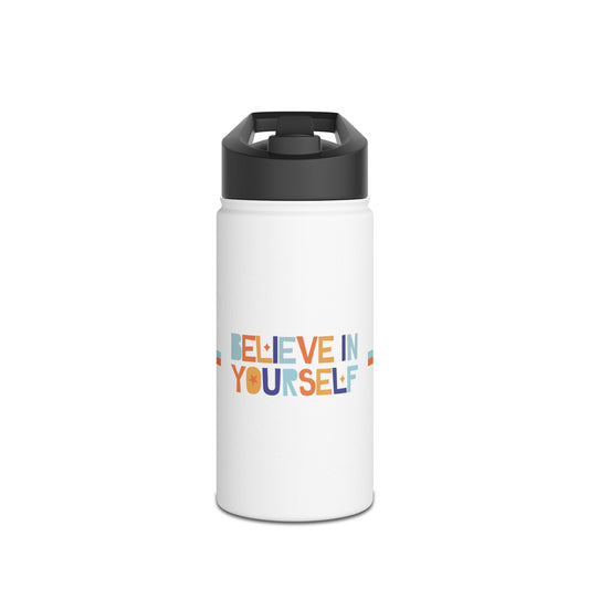 Motivational Stainless Steel Water Bottle - "Believe in Yourself"