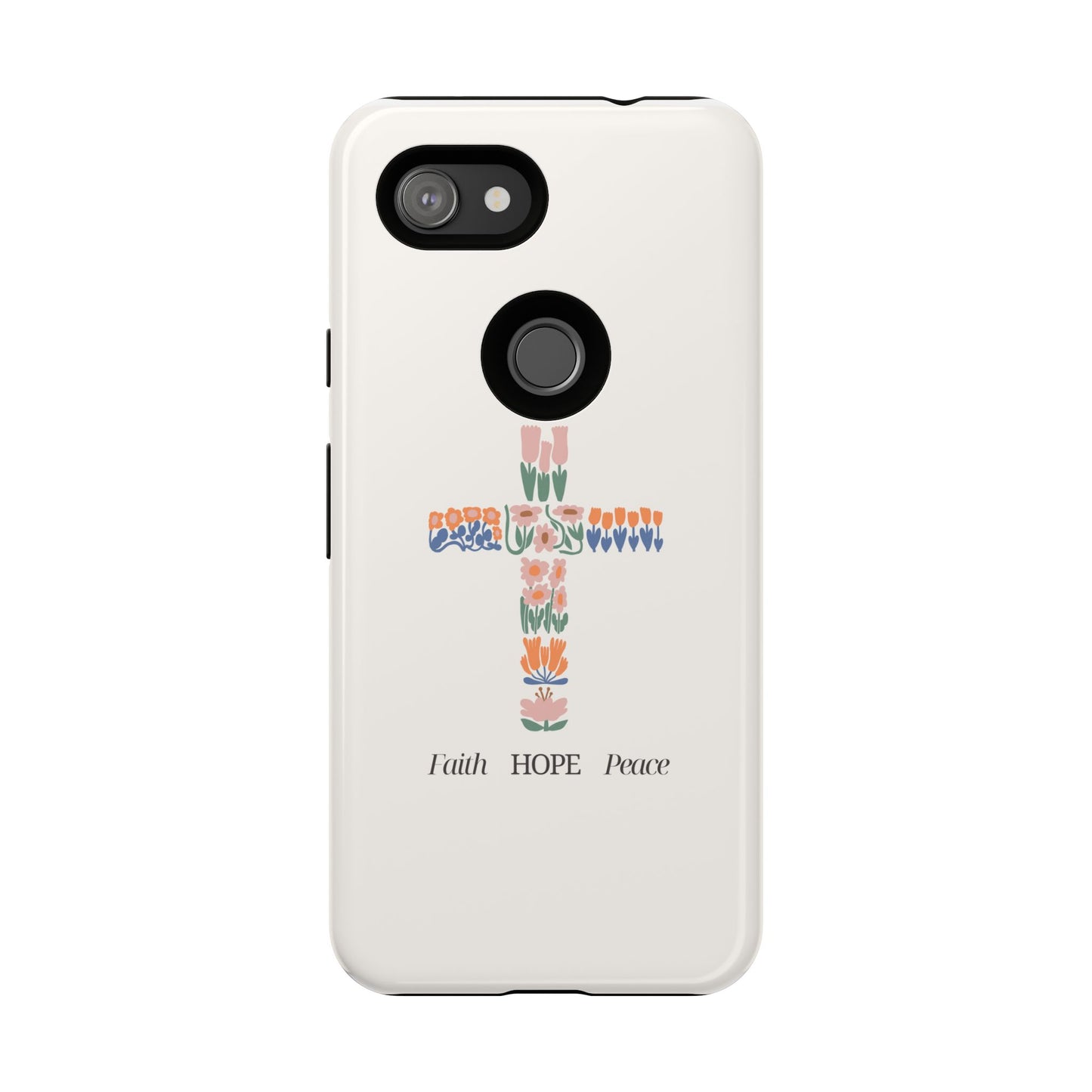Faith, Hope, Peace Phone Case - Tough Cases for Spiritual Inspiration