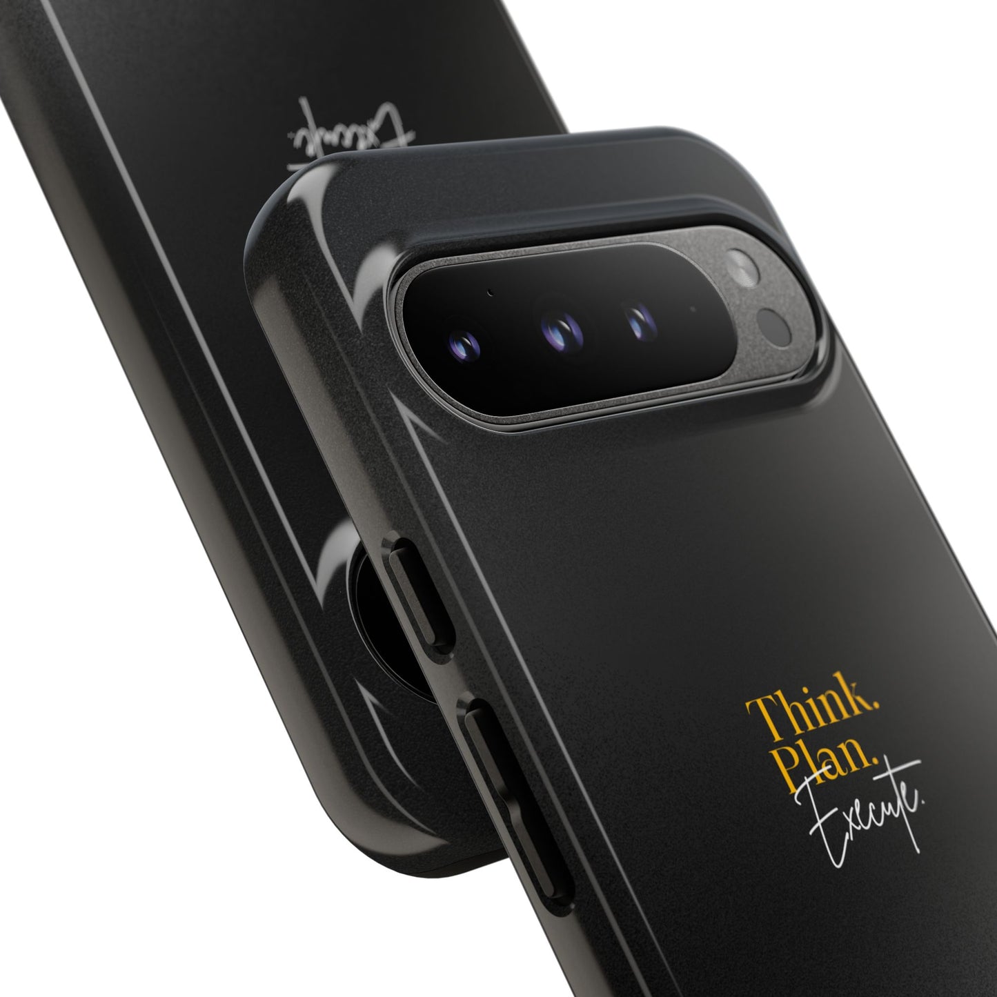 Inspirational Phone Case - Think. Plan. Execute.
